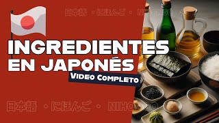 Ingredientes en japones versión completa [upl. by Alain]