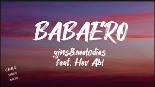 GINSampMELODIES X HEV ABIBABAEROLYRICS [upl. by Eimac]