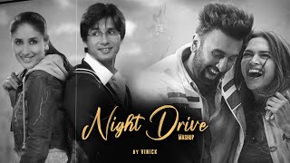 Night Drive Mashup  Vinick  Bollywood Lofi  Illahi  Safarnama  Jab we Met  Chill Trap  2021 [upl. by Carolyne]