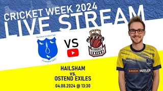 LIVE Hailsham V Ostend Exiles Cricket Week 2024 [upl. by Crofton]