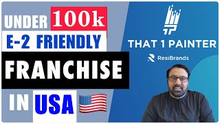 Strong Franchise Business Model Under 100k E2 visa Friendly Franchise Buying Process in 1 Month [upl. by Novyaj]