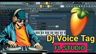 Dj Voice Tag in Fl Studio easy to way Dj Voice tag kaise bante hai flstudiohubtips flstudiohindi [upl. by Verina]