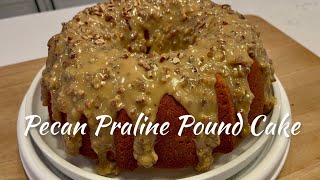 Louisiana Praline Pound Cake  How To Make a New Orleans Pecan Praline Cake [upl. by Lati]