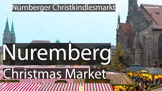 Nuremberg Christmas Market NürnbergerChristkindlesmarkt [upl. by Maddie]