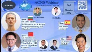 ACNS Webinar Nov 16  3D Neuroanatomy  Planning and Education amp Vbereltinib in IDH1 Gliomas [upl. by Ecnerwaled375]