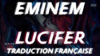 Eminem  Lucifer Traduction Française amp Explications [upl. by Gentilis725]