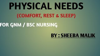 PHYSICAL NEEDS COMFORT RESTampSLEEP sheebamalik409 [upl. by Onit436]