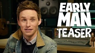 Eddie Redmayne Introduces Early Man Teaser Trailer [upl. by Okiam]