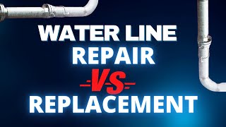 Water Line Replacement vs Repair Pros and Cons [upl. by Lekcar34]