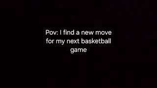 I find a new move for my next basketball game capcut relatable meme viralvideo fypシ゚viral fyp [upl. by Ecnerolf]