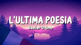 Geolier Ultimo  LULTIMA POESIA Sanremo 2024  TestoLyrics [upl. by Susanne393]