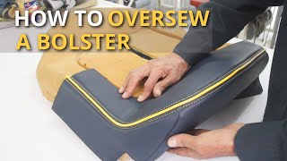 How to double stitch a bolster French Seams  Car upholstery [upl. by Assilaj706]