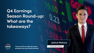 Q4 Earnings Season Roundup What are the takeaways [upl. by Idolah]