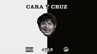 AYAX  CARA Y CRUZ DISCO COMPLETO [upl. by Gusty]