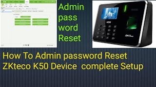 ZKteco attendance device admin password Reset In Hindi New trick 2024software Link 👇 [upl. by Hcardahs]