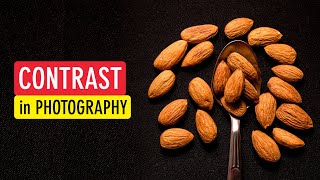 Using Contrast in Photography 5 Types of Contrast and How to Use in Photography  Sonika Agarwal [upl. by Ecnerual551]