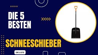 Die 5 Besten Schneeschieber im Test 2024 [upl. by Zenda]