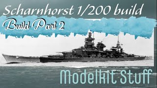 Building Trumpeters 1200 Scharnhorst with MK1 update set Part 2 remastered [upl. by Roselani159]