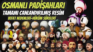 Osmanlı Padişahları Ölüm Nedenleri Hüküm Süreleri turkish tarih ottoman islamic history osman [upl. by Etnovad]