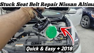 Stuck Seat Belt Repair Nissan Altima Quick amp Easy [upl. by Nerret]