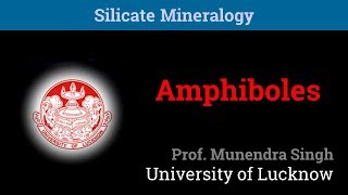 Amphiboles  Silicate Mineralogy 510 [upl. by Uok]