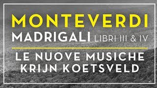 Monteverdi Madrigali Libri III amp IV [upl. by Feinberg]