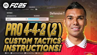 PROVEN 442 2 CUSTOM TACTICS to Dominate FC 25 in 2024 [upl. by Blinni]