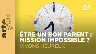 Comment la parentalité intensive nous bouffe la vie 12  Vivons heureux  ARTE Radio Podcast [upl. by Arlin]