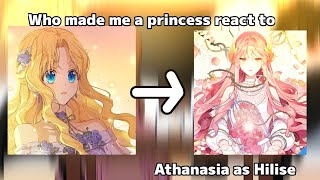 Who made me a princess react to Athanasia as Hilise  Gacha club [upl. by Abbotsun]