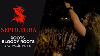 Sepultura  Roots Bloody Roots Live in São Paulo [upl. by Anilys]