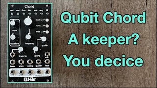 Qubit Chord  A keeper You be the judge patch breakdown [upl. by Ettessil]