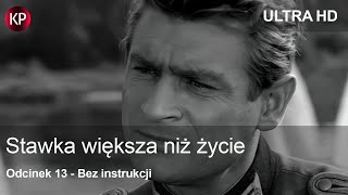 Stawka Większa Niż Życie 1968  4K  Odcinek 13  Kultowy Polski Serial  Hans Kloss  Za Darmo [upl. by Oirasor]