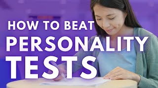 How To Beat Personality Tests In Job Interviews [upl. by Valeda]