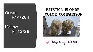 Estetica color comparison 1426 and 1226 on Ocean and Mellow  WIG COLOR COMPARISON [upl. by Rol652]