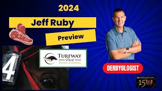 Jeff Ruby 2024 Preview Turfway Park [upl. by Eeldarb]