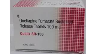 Qutilix SR 100 Tablets Quetiapine Fumarate Sustained Release Tablets 100 mg [upl. by Ring]