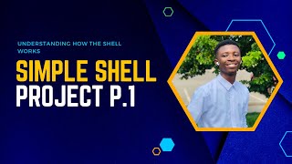 Simple Shell Part 1 Understanding how the shell works  Class Session [upl. by Suoivatram]