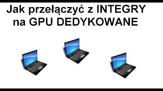 Jak zmienić na dedykowaną kartę graficzną na laptopie lub komputerze [upl. by Niloc]