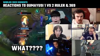 Compilation Casters amp Streamers reaction to Gumayusi insane 1v2 Ruler amp 369  T1 vs JDG 2023 [upl. by Fairman]