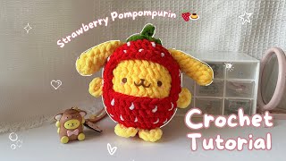 🍓🍮 Strawberry Pompompurin  A step by step Crochet Tutorial [upl. by Wes]