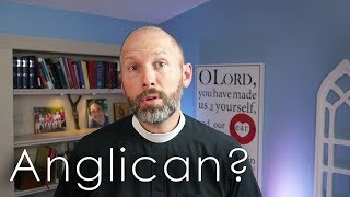 What is an Anglican [upl. by Henleigh43]