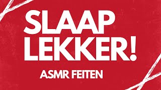 25 minuten aan ASMR feiten om lekker mee in slaap te vallen [upl. by Eneloj]