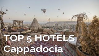 TOP 5 hotels in Cappadocia Best Cappadocia hotels 2021 Turkey [upl. by Arracot]