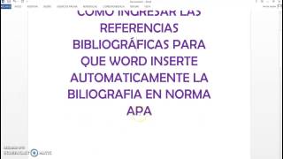 Insertar Bibliografía en Normas APA [upl. by Schug]