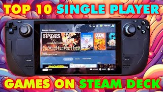 Top 10 Single Player Games On Steam Deck in 2024 That Will Immerse You In Amazing Worlds For Weeks [upl. by Strep225]