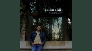 Junto a Mi [upl. by Ellswerth889]