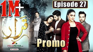 Qarar  Episode 27 Promo Last Episode  Digitally Powered by quotPrice Meterquot  HUM TV Drama [upl. by Minnie]