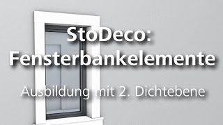 StoDeco Fassadenelemente – Fensterbankelement – Ausbildung mit 2 Dichtebene [upl. by Delija]