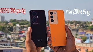 Oppo F25 Pro 5g vs Vivo y200 e 5g Unboxing Welcome Technical India Full Review and Camera Test [upl. by Wessling81]