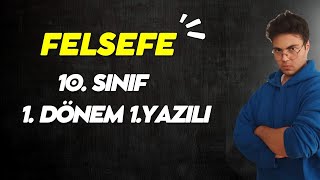 10SINIF  FELSEFE 1DÖNEM 1YAZILI SINAVI  20242025 [upl. by Kolb]